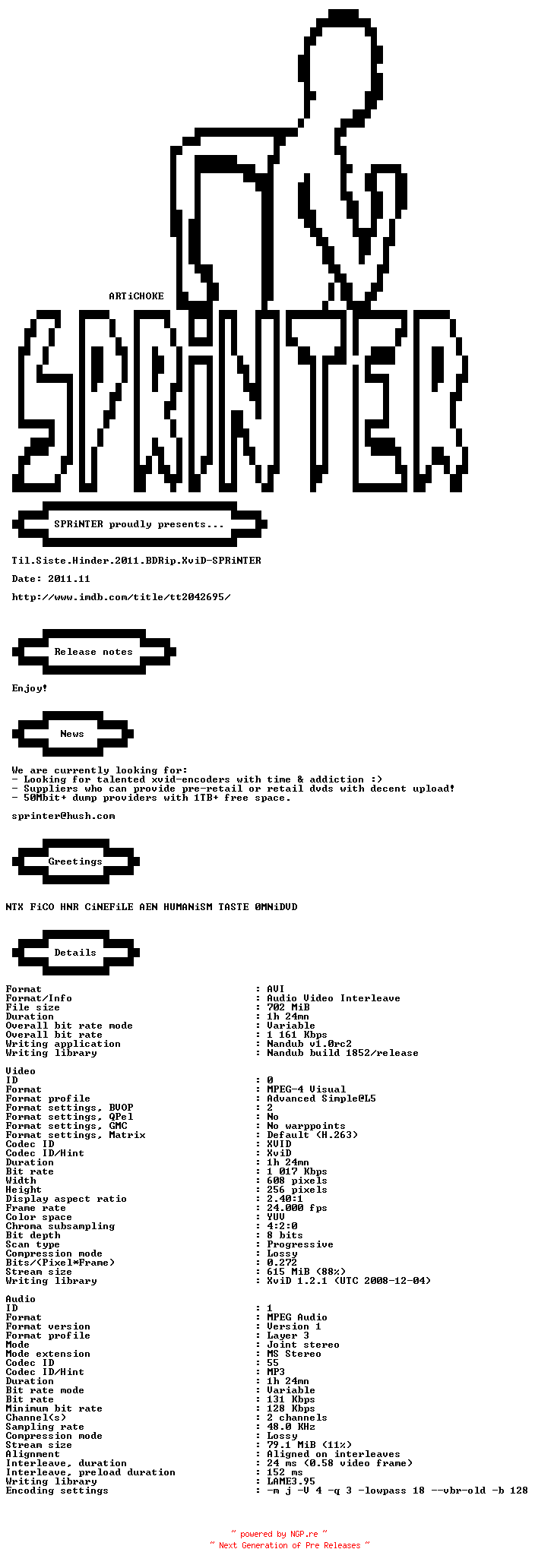 NFO for the release Til.Siste.Hinder.2011.BDRip.XviD-SPRiNTER by SPRiNTER