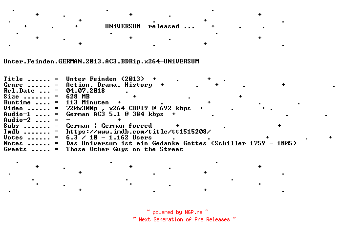 NFO for the release Unter.Feinden.GERMAN.2013.AC3.BDRip.x264-UNiVERSUM by UNiVERSUM