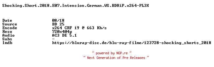 NFO for the release Shocking.Short.2018.E07.Intension.German.WS.BDRiP.x264-PL3X by PL3X