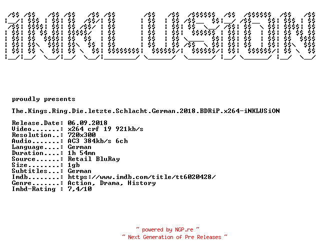 NFO for the release The.Kings.Ring.Die.letzte.Schlacht.German.2018.BDRiP.x264-iNKLUSiON by iNKLUSiON
