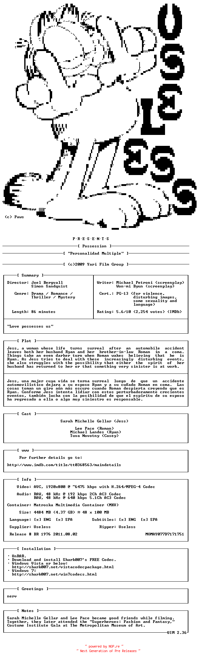 NFO for the release Possession.BDRip.x264.2009.SP-USL by USL