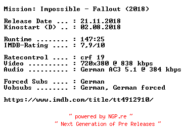 NFO for the release Mission.Impossible.Fallout.German.2018.AC3.BDRip.x264-COiNCiDENCE by COiNCiDENCE