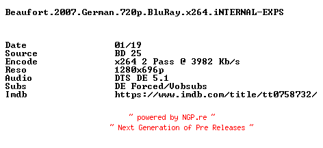 NFO for the release Beaufort.2007.German.720p.BluRay.x264.iNTERNAL-EXPS by EXPS