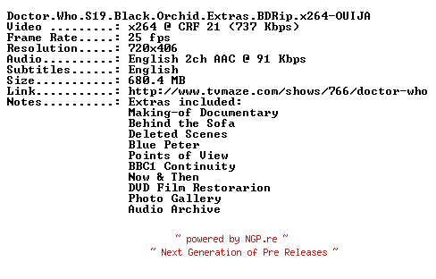 NFO for the release Doctor.Who.S19.Black.Orchid.Extras.BDRip.x264-OUIJA by OUIJA