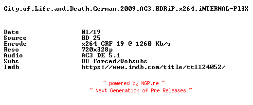 NFO for the release City.of.Life.and.Death.German.2009.AC3.BDRiP.x264.iNTERNAL-EXPS by EXPS