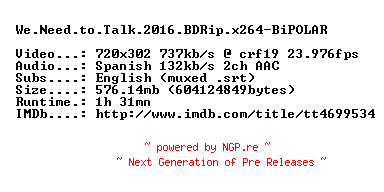 NFO for the release We.Need.to.Talk.2016.BDRip.x264-BiPOLAR by BiPOLAR
