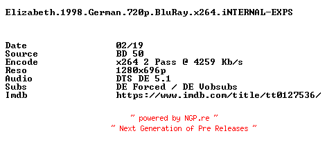 NFO for the release Elizabeth.1998.German.720p.BluRay.x264.iNTERNAL-EXPS by EXPS