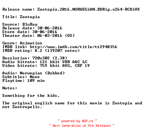 NFO for the release Zootopia.2016.NORWEGiAN.BDRip.x264-RCDiVX by RCDiVX