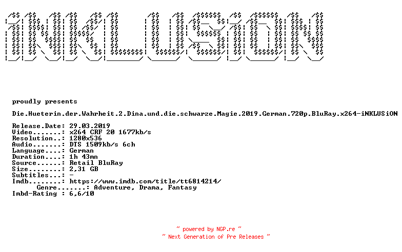NFO for the release Die.Hueterin.der.Wahrheit.2.Dina.und.die.schwarze.Magie.2019.German.720p.BluRay.x264-iNKLUSiON by iNKLUSiON