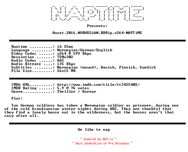 NFO for the release Huset.2016.NORWEGiAN.BDRip.x264-NAPTiME by NAPTiME