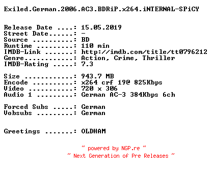 NFO for the release Exiled.German.2006.AC3.BDRiP.x264.iNTERNAL-SPiCY by SPiCY