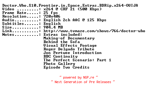 NFO for the release Doctor.Who.S10.Frontier.in.Space.Extras.BDRip.x264-OUIJA by OUIJA