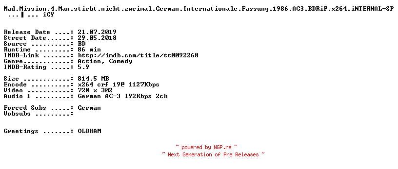 NFO for the release Mad.Mission.4.Man.stirbt.nicht.zweimal.German.Internationale.Fassung.1986.AC3.BDRiP.x264.iNTERNAL-SPiCY by SPiCY