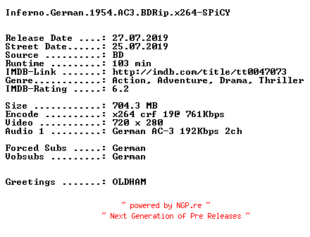 NFO for the release Inferno.German.1954.AC3.BDRip.x264-SPiCY by SPiCY
