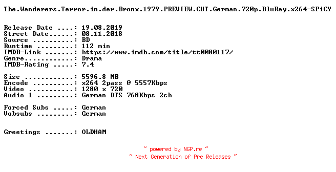 NFO for the release The.Wanderers.Terror.in.der.Bronx.1979.PREVIEW.CUT.German.720p.BluRay.x264-SPiCY by SPiCY