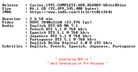 NFO for the release Casino.1995.COMPLETE.UHD.BLURAY-WhiteRhino by WhiteRhino