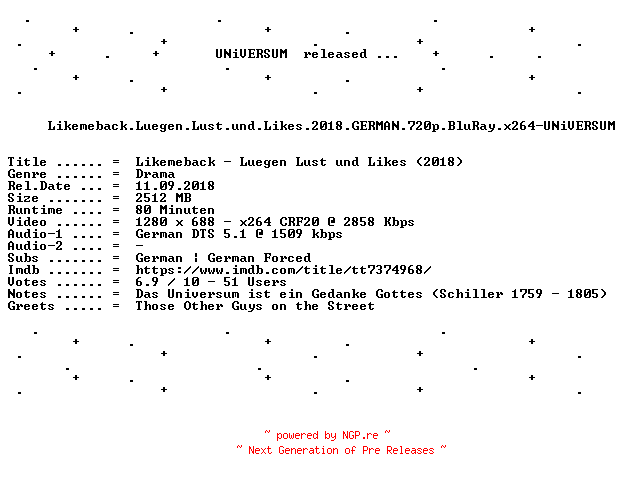 NFO for the release Likemeback.Luegen.Lust.und.Likes.2018.GERMAN.720p.BluRay.x264-UNiVERSUM by UNiVERSUM