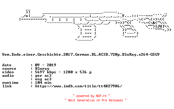 NFO for the release Vom.Ende.einer.Geschichte.2017.German.DL.AC3D.720p.BluRay.x264-GSG9 by GSG9