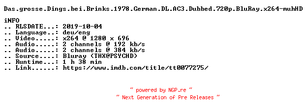 NFO for the release Das.grosse.Dings.bei.Brinks.1978.German.DL.AC3.Dubbed.720p.BluRay.x264-muhHD by muhHD