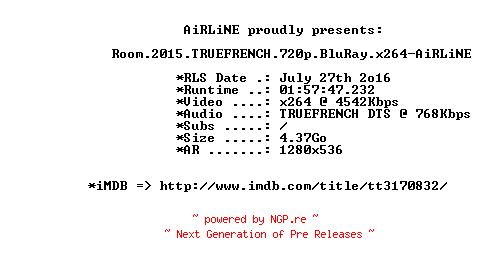 NFO for the release Room.2015.TRUEFRENCH.720p.BluRay.x264-AiRLiNE by AiRLiNE