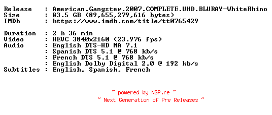 NFO for the release American.Gangster.2007.COMPLETE.UHD.BLURAY-WhiteRhino by WhiteRhino