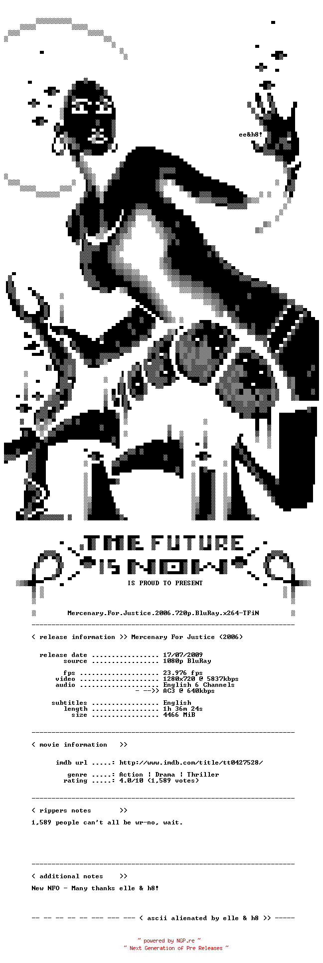 NFO for the release Mercenary.For.Justice.2006.720p.BluRay.x264-TFiN by TFiN