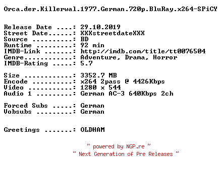 NFO for the release Orca.der.Killerwal.1977.German.720p.BluRay.x264-SPiCY by SPiCY