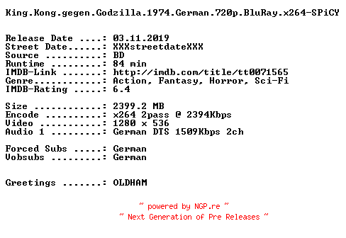 NFO for the release King.Kong.gegen.Godzilla.1974.German.720p.BluRay.x264-SPiCY by SPiCY