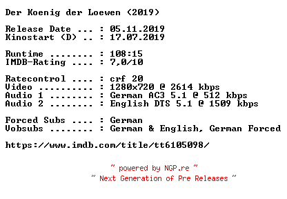 NFO for the release Der.Koenig.der.Loewen.2019.German.DL.720p.BluRay.x264-COiNCiDENCE by COiNCiDENCE
