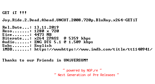 NFO for the release Joy.Ride.2.Dead.Ahead.UNCUT.2008.720p.BluRay.x264-GETiT by GETiT