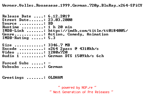 NFO for the release Werner.Volles.Rooaeaeae.1999.German.720p.BluRay.x264-SPiCY by SPiCY