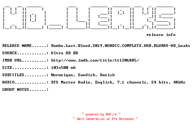NFO for the release Rambo.Last.Blood.2019.NORDIC.COMPLETE.UHD.BLURAY-HD_Leaks by HD_Leaks