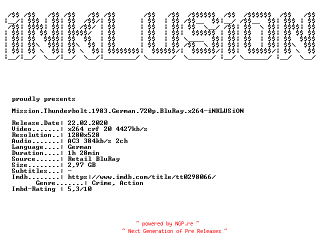 NFO for the release Mission.Thunderbolt.1983.German.720p.BluRay.x264-iNKLUSiON by iNKLUSiON