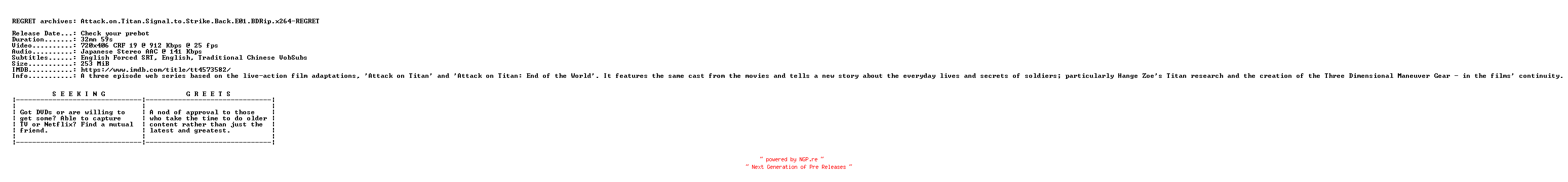NFO for the release Attack.on.Titan.Signal.to.Strike.Back.E01.BDRip.x264-REGRET by REGRET