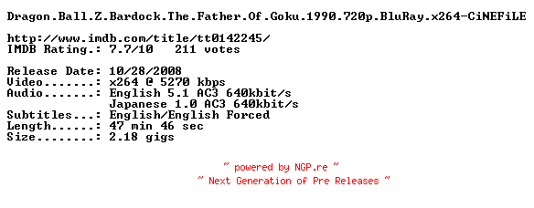 NFO for the release Dragon.Ball.Z.Bardock.The.Father.Of.Goku.1990.720p.BluRay.x264-CiNEFiLE by CiNEFiLE