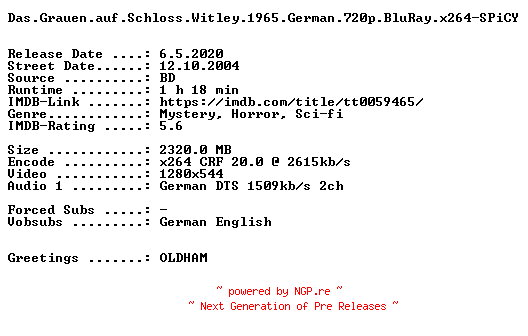 NFO for the release Das.Grauen.auf.Schloss.Witley.1965.German.720p.BluRay.x264-SPiCY by SPiCY