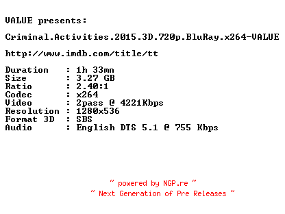NFO for the release Criminal.Activities.2015.3D.720p.BluRay.x264-VALUE by VALUE