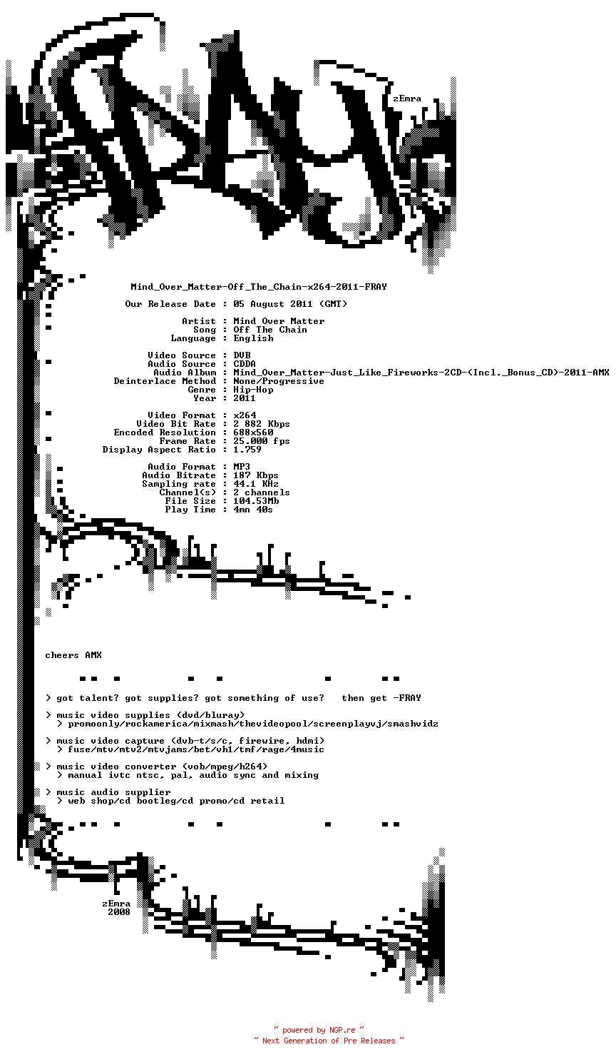 NFO for the release Mind_Over_Matter-Off_The_Chain-x264-2011-FRAY by FRAY