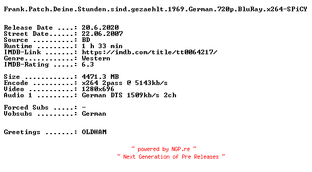 NFO for the release Frank.Patch.Deine.Stunden.sind.gezaehlt.1969.German.720p.BluRay.x264-SPiCY by SPiCY
