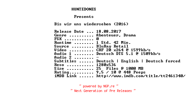 NFO for the release Bis.wir.uns.wiedersehen.German.720p.BluRay.x264-HUNTEDONES by HUNTEDONES