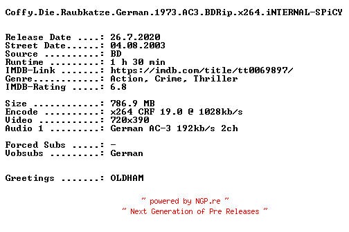 NFO for the release Coffy.Die.Raubkatze.German.1973.AC3.BDRip.x264.iNTERNAL-SPiCY by SPiCY