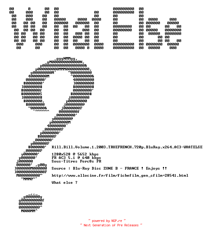 NFO for the release Kill.Bill.Volume.1.2003.TRUEFRENCH.720p.BluRay.x264.AC3-WHATELSE by WHATELSE