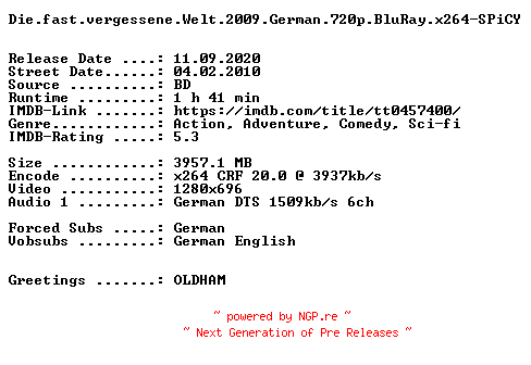 NFO for the release Die.fast.vergessene.Welt.2009.German.720p.BluRay.x264-SPiCY by SPiCY