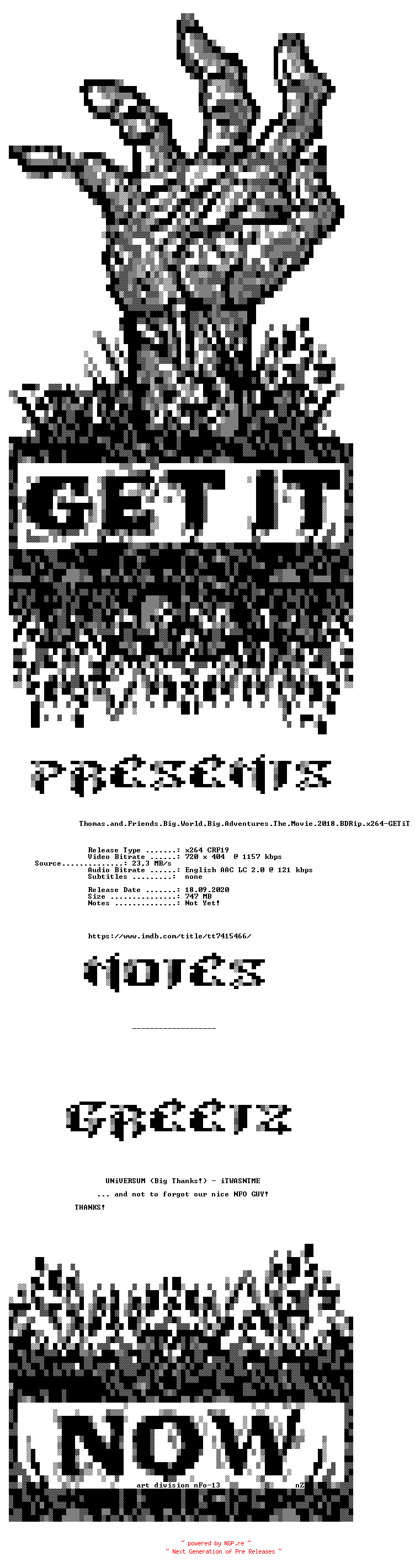 NFO for the release Thomas.and.Friends.Big.World.Big.Adventures.The.Movie.2018.BDRip.x264-GETiT by GETiT