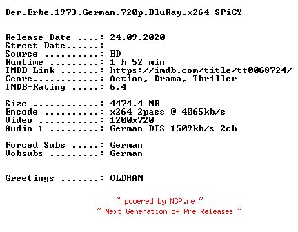 NFO for the release Der.Erbe.1973.German.720p.BluRay.x264-SPiCY by SPiCY