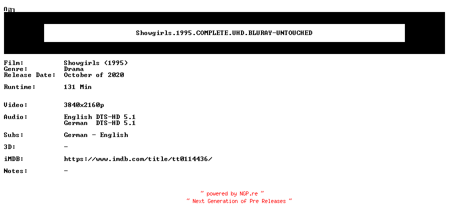NFO for the release Showgirls.1995.COMPLETE.UHD.BLURAY-UNTOUCHED by UNTOUCHED