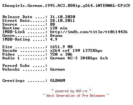 NFO for the release Showgirls.German.1995.AC3.BDRip.y264.iNTERNAL-SPiCY by SPiCY