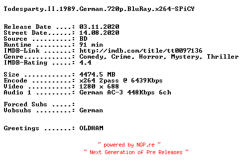 NFO for the release Todesparty.II.1989.German.720p.BluRay.x264-SPiCY by SPiCY