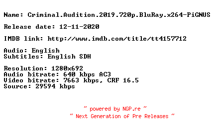 NFO for the release Criminal.Audition.2019.720p.BluRay.x264-PiGNUS by PiGNUS