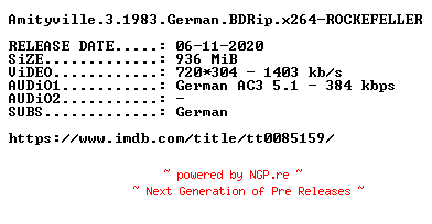 NFO for the release Amityville.3.German.1983.AC3.BDRip.x264-ROCKEFELLER by ROCKEFELLER